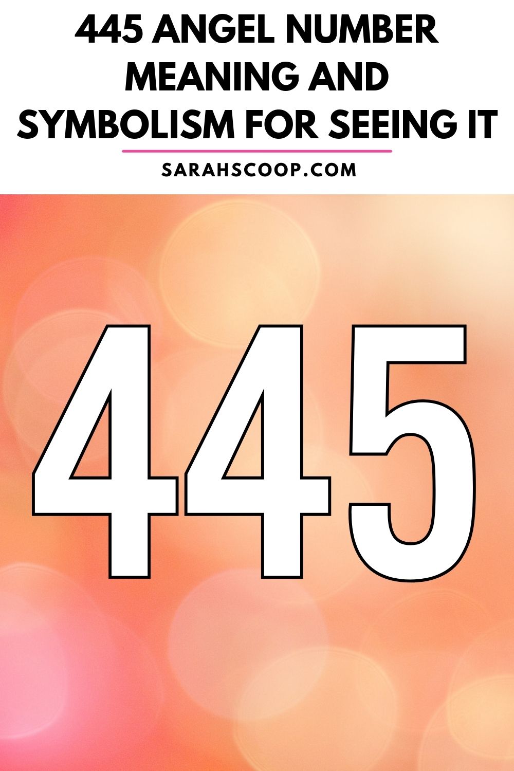 Seeing Angel Number 445? Heres What It Means for Your Life Changes