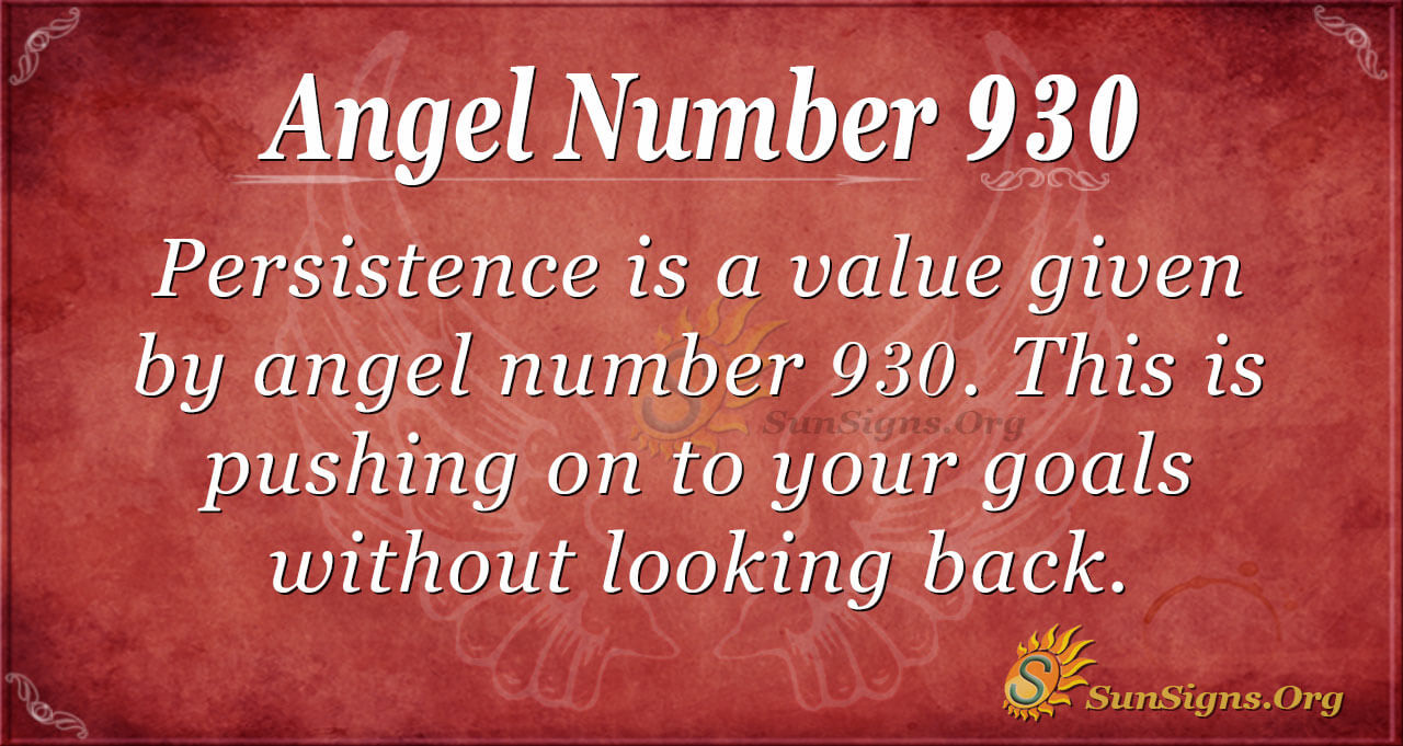 Discover the Powerful Meaning of Angel Number 930 in Your Life