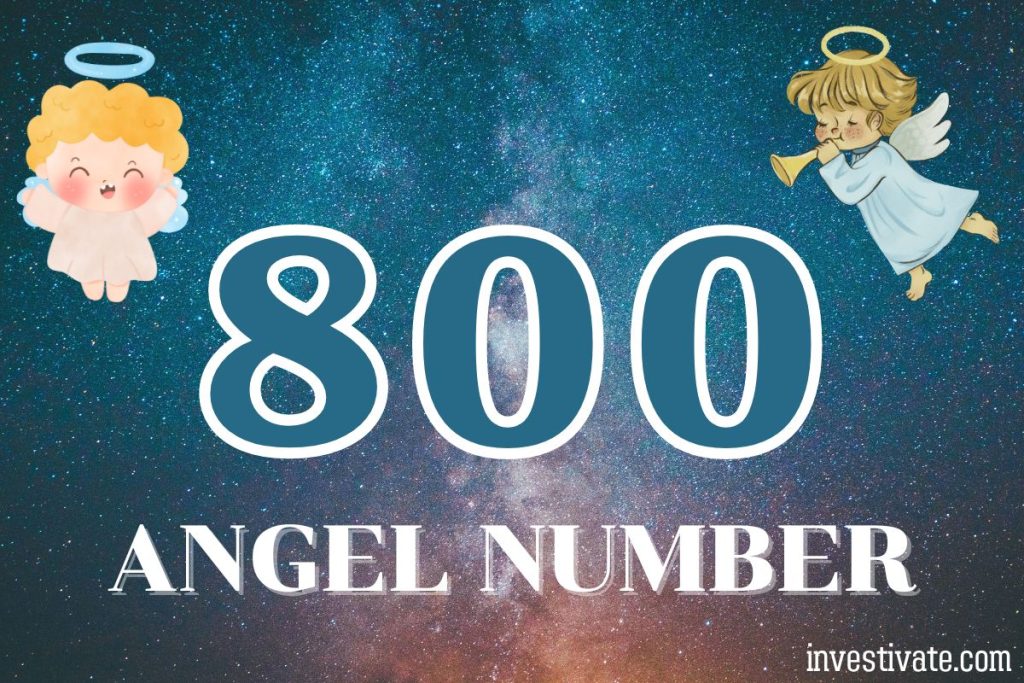 What Does Angel Number 800 Mean for Your Life, Love, and Career?