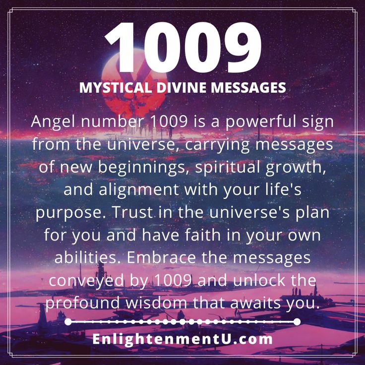 Angel Number 1009 Meaning: Spiritual Guidance and Life Purpose Revealed