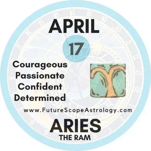 Born on April 17? Explore Your Horoscope and Aries Personality