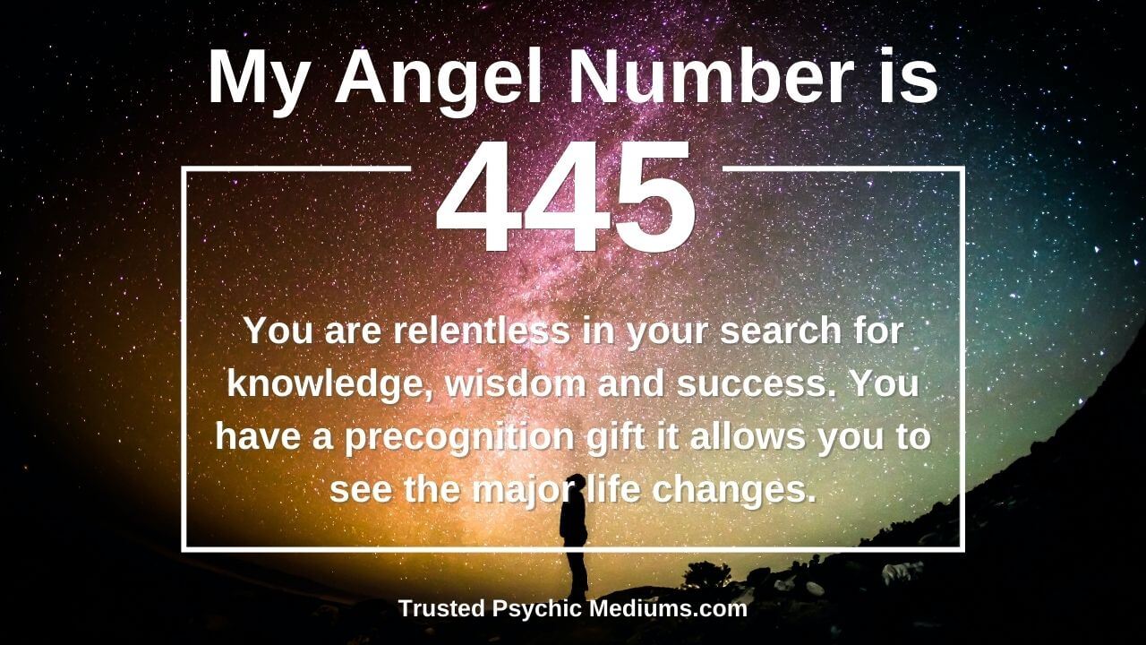 Seeing Angel Number 445? Heres What It Means for Your Life Changes