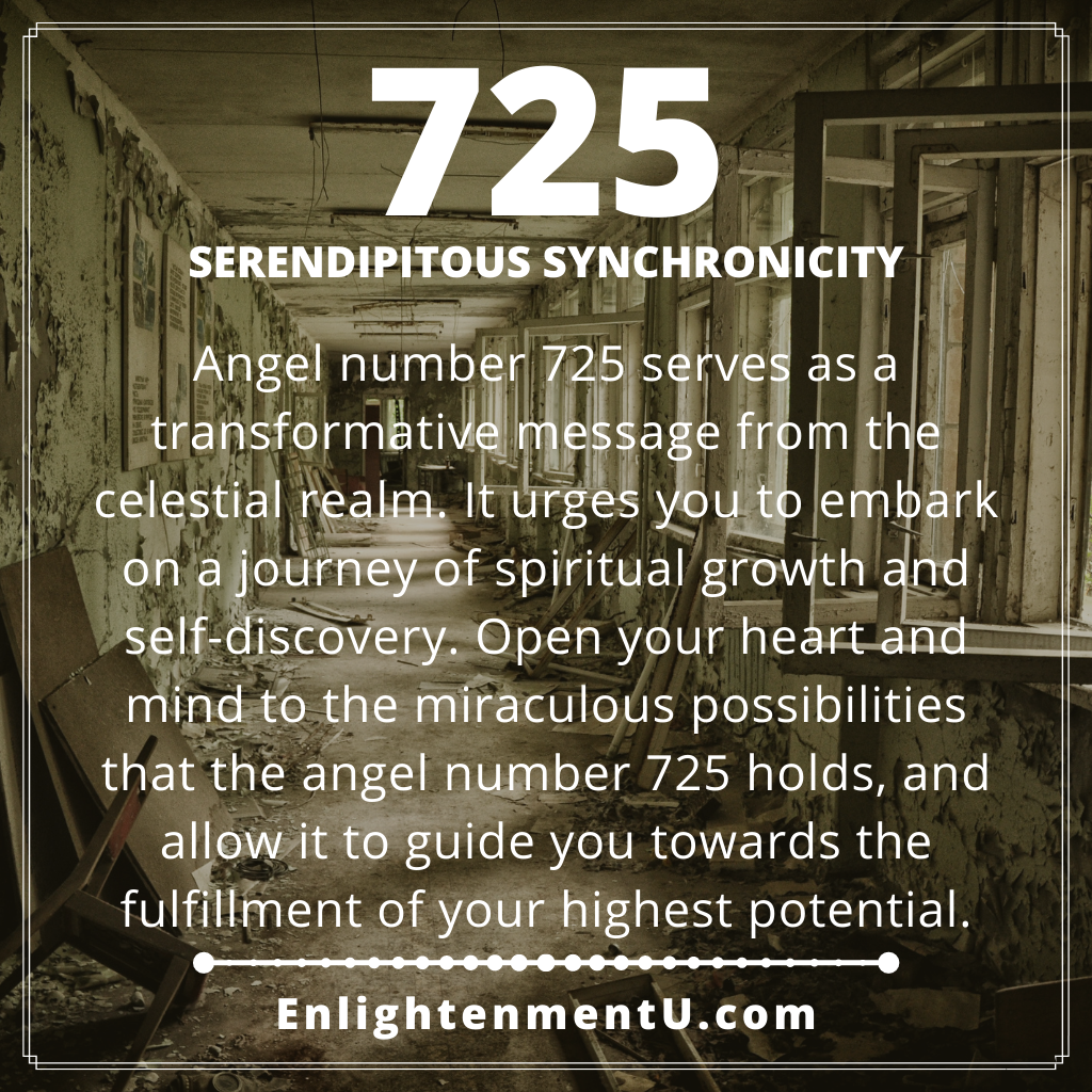 Angel Number 725 and Its Impact on Your Relationships and Growth