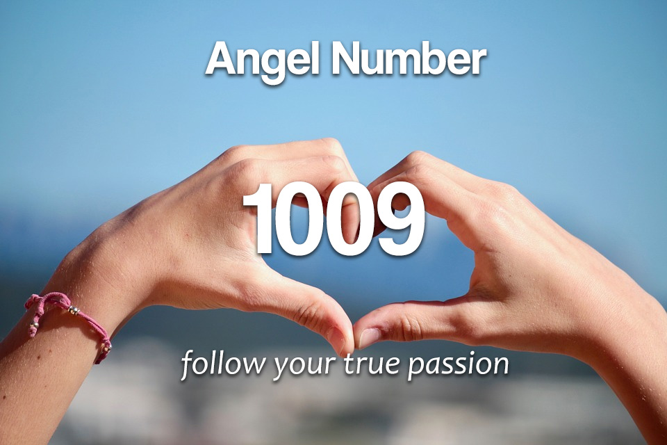 Angel Number 1009 Meaning: Spiritual Guidance and Life Purpose Revealed