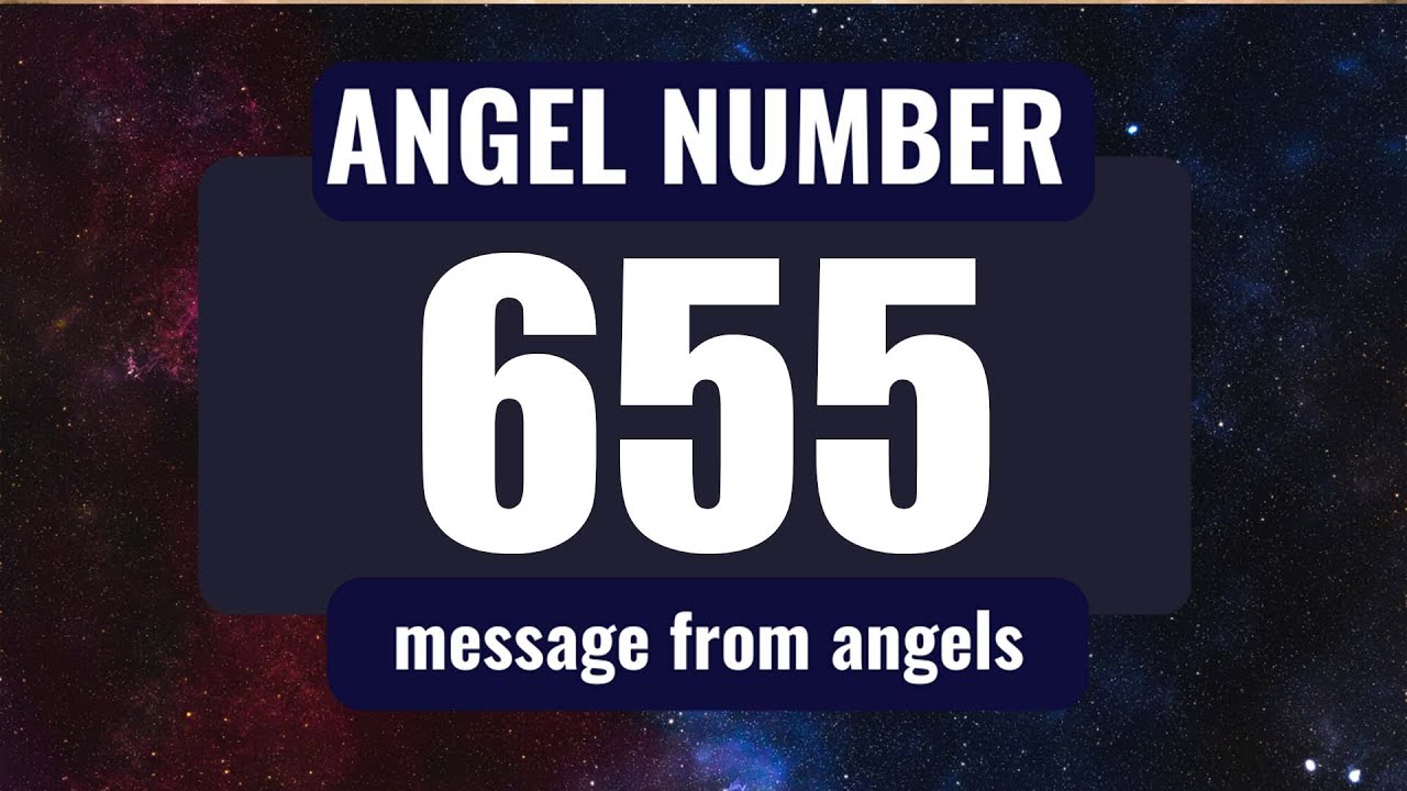 Discover the Powerful Messages of the 655 Angel Number in Your Life