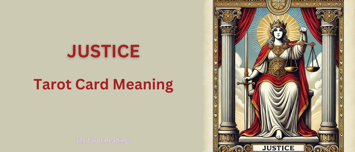 Understanding the Justice Tarot Card Year: A Comprehensive Guide