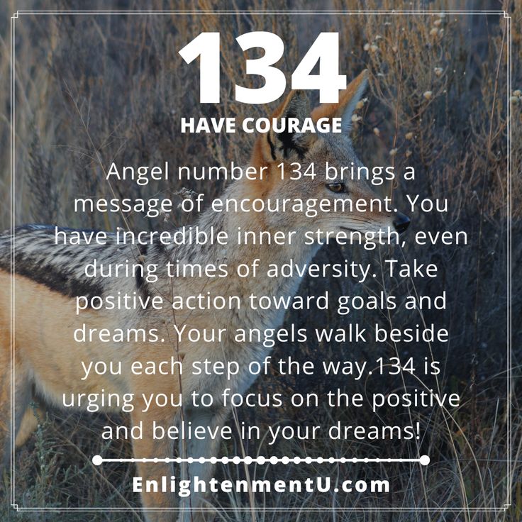 Discover the Secret Meanings of 134 Angel Number Now!