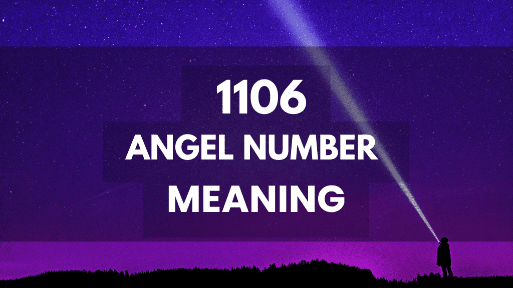 Good News! Decoding the Message Behind 1106 Angel Number