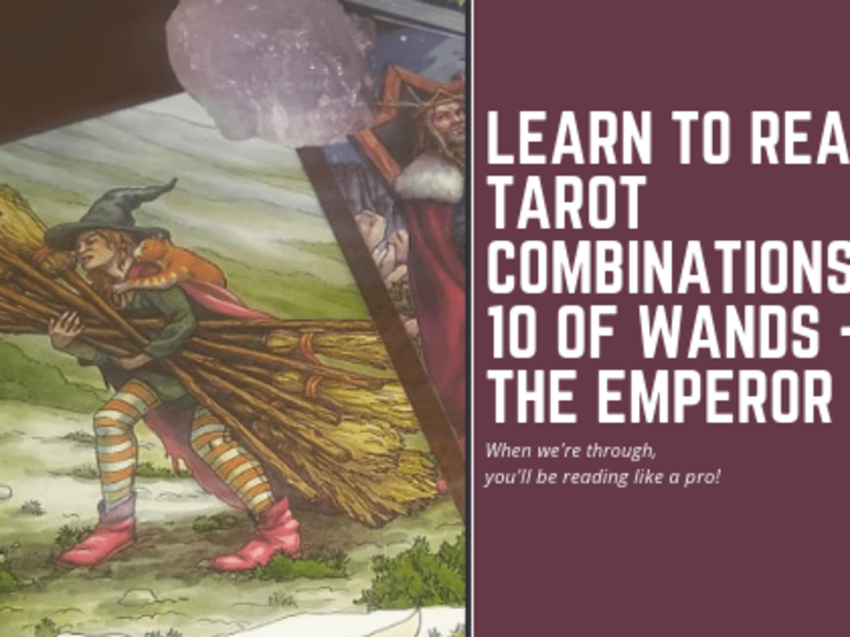 Learn How to Read Powerful Tarot Card Combinations Like a Pro