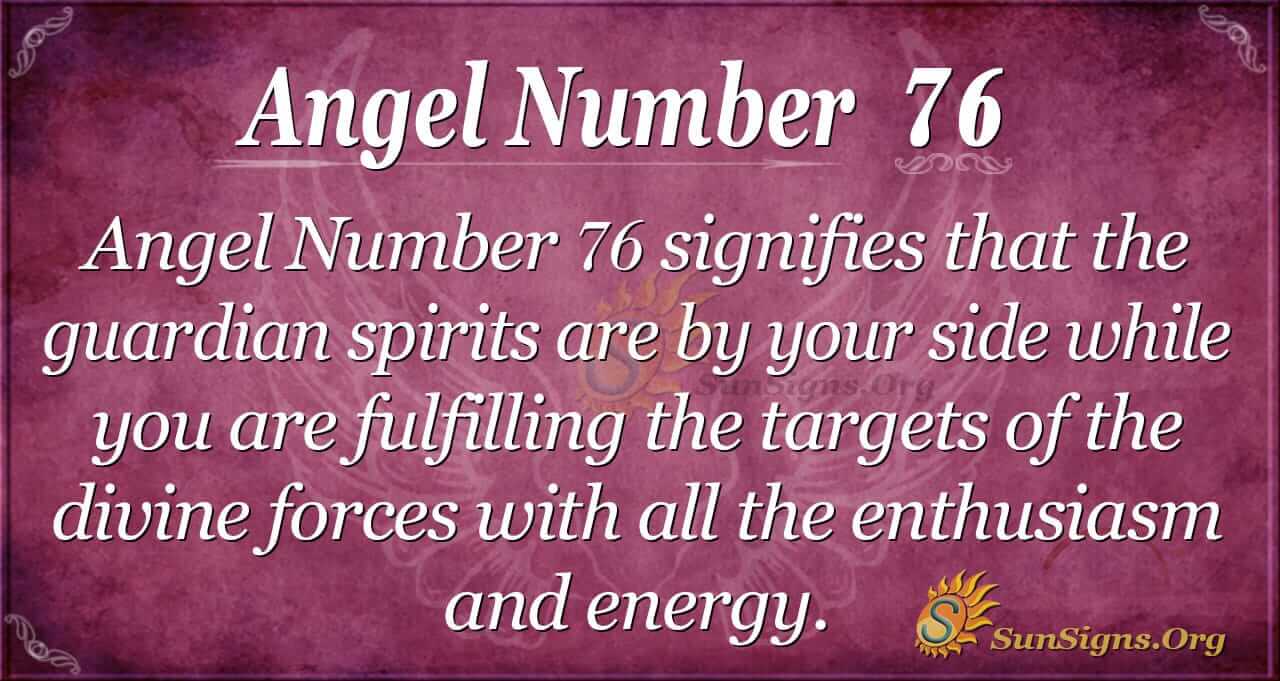 Angel Number 76: A Simple Explanation of Its Meanings