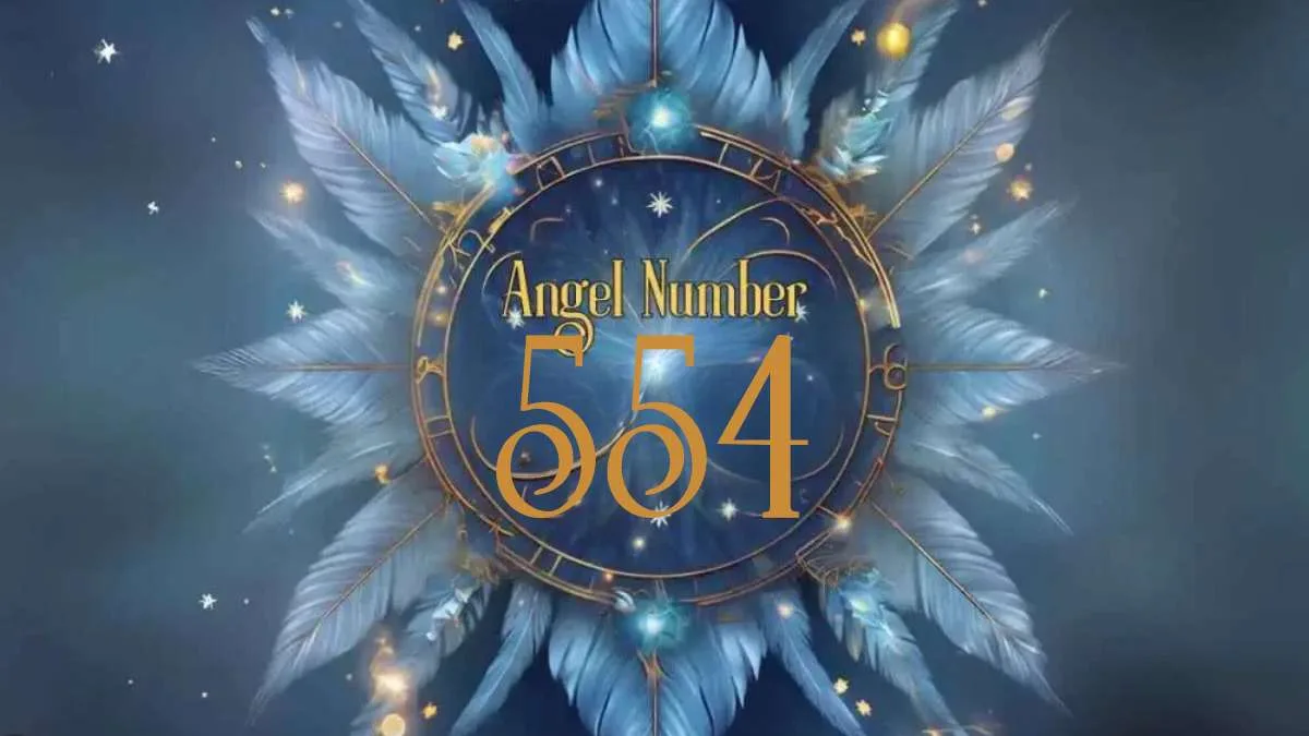 554 Angel Number: Love, Career and Big Changes Coming