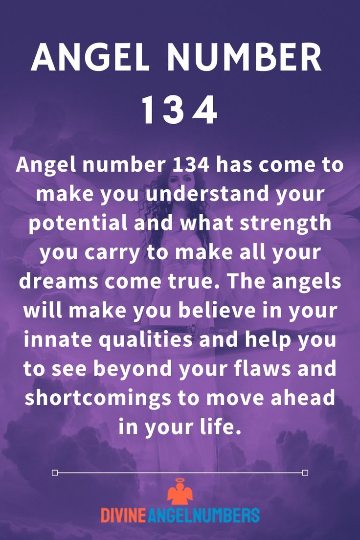 Discover the Secret Meanings of 134 Angel Number Now!