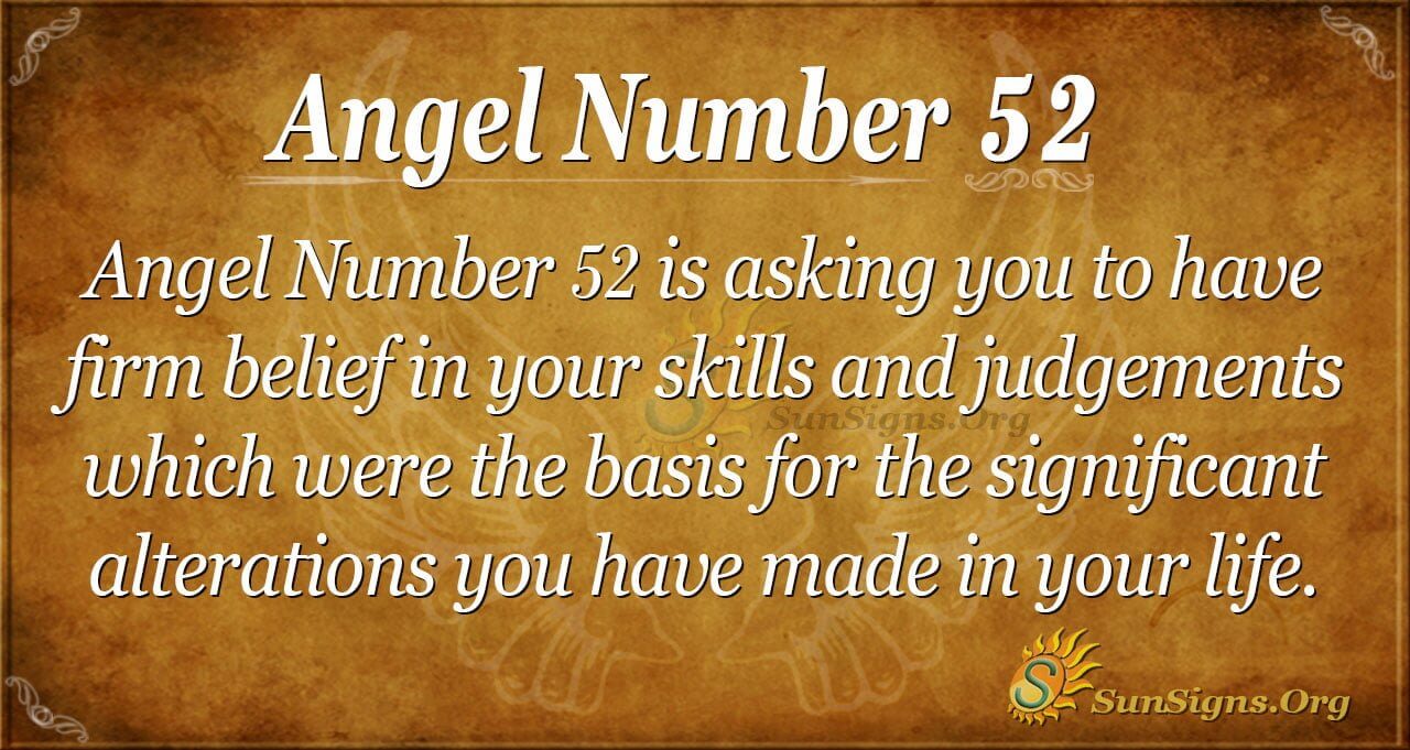 What Does Angel Number 52 Mean? Discover the Message Now